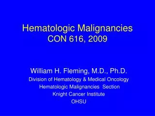 Hematologic Malignancies CON 616, 2009