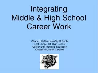 Integrating Middle &amp; High School Career Work