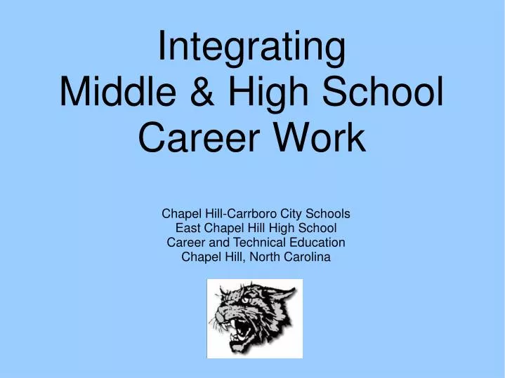 integrating middle high school career work