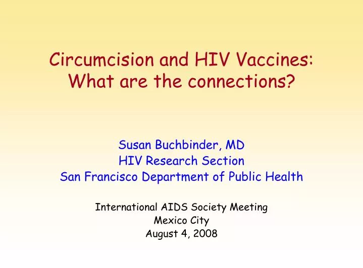 circumcision and hiv vaccines what are the connections