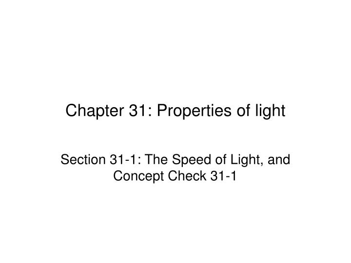 chapter 31 properties of light