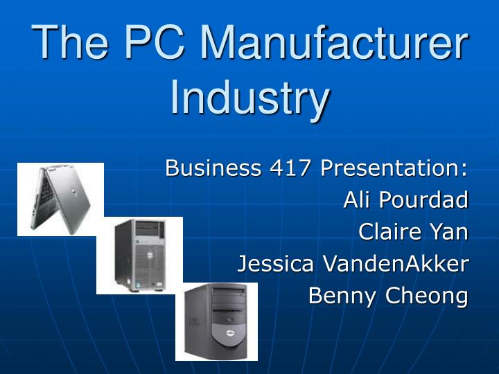 the pc manufacturer industry