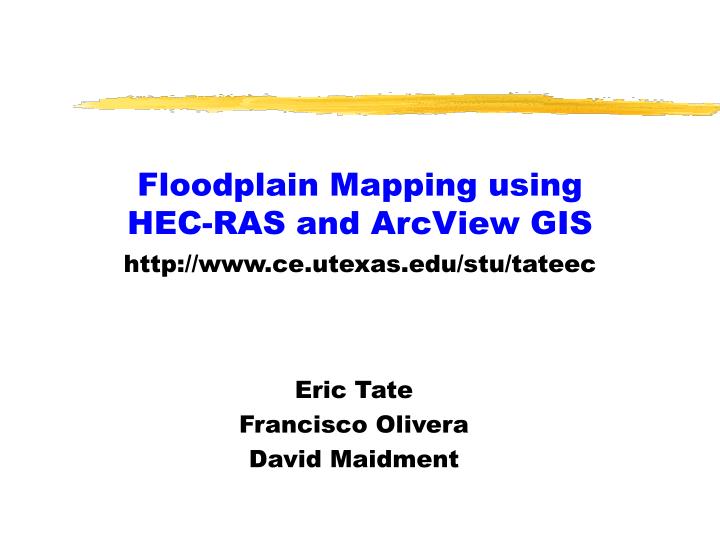 floodplain mapping using hec ras and arcview gis