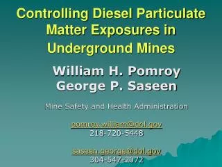 Controlling Diesel Particulate Matter Exposures in Underground Mines