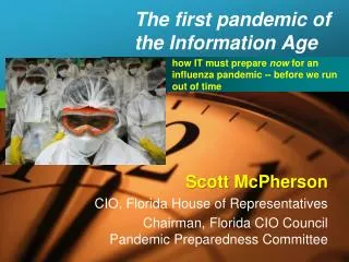 The first pandemic of the Information Age
