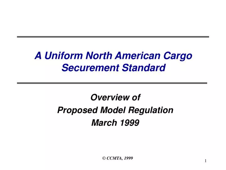 a uniform north american cargo securement standard