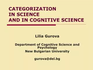 CATEGORIZATION IN SCIENCE AND IN COGNITIVE SCIENCE