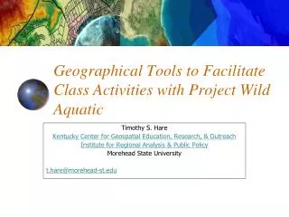 Geographical Tools to Facilitate Class Activities with Project Wild Aquatic