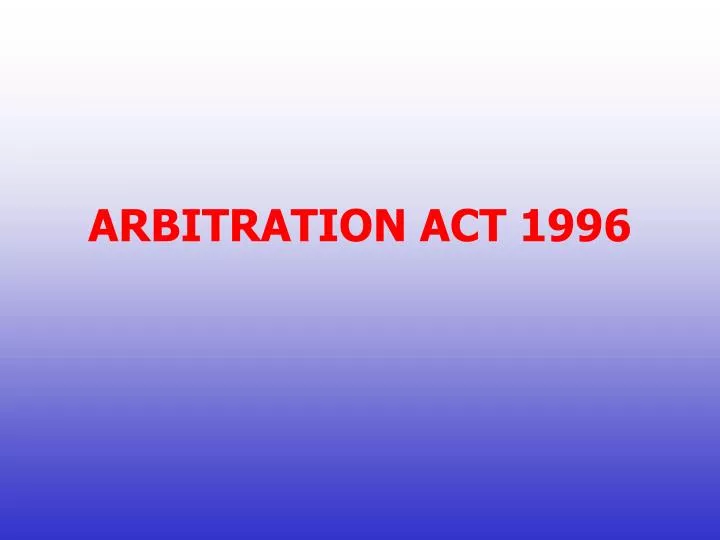 arbitration act 1996