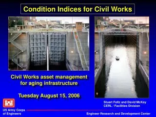Civil Works asset management for aging infrastructure Tuesday August 15, 2006