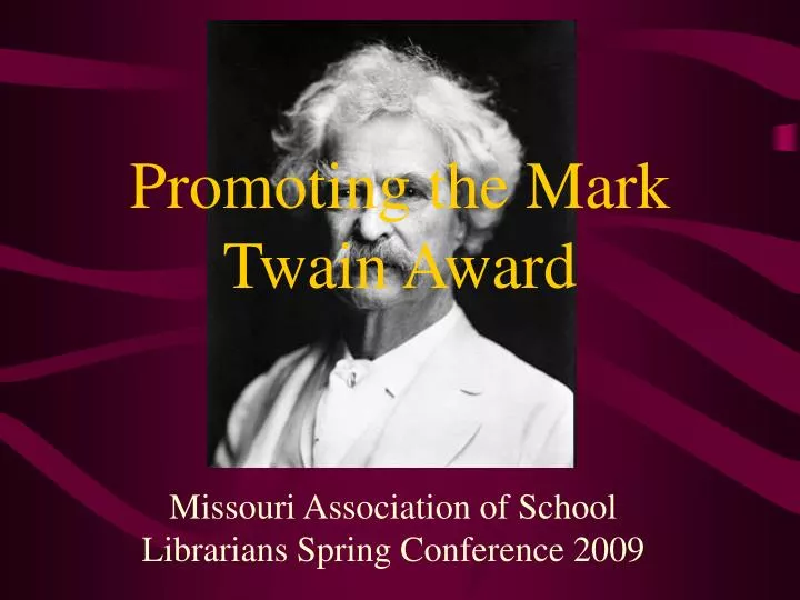 promoting the mark twain award