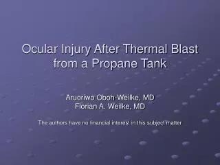 Ocular Injury After Thermal Blast from a Propane Tank