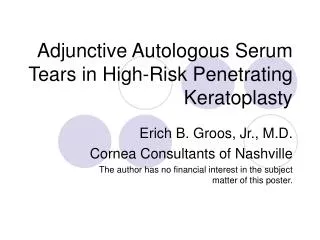 Adjunctive Autologous Serum Tears in High-Risk Penetrating Keratoplasty