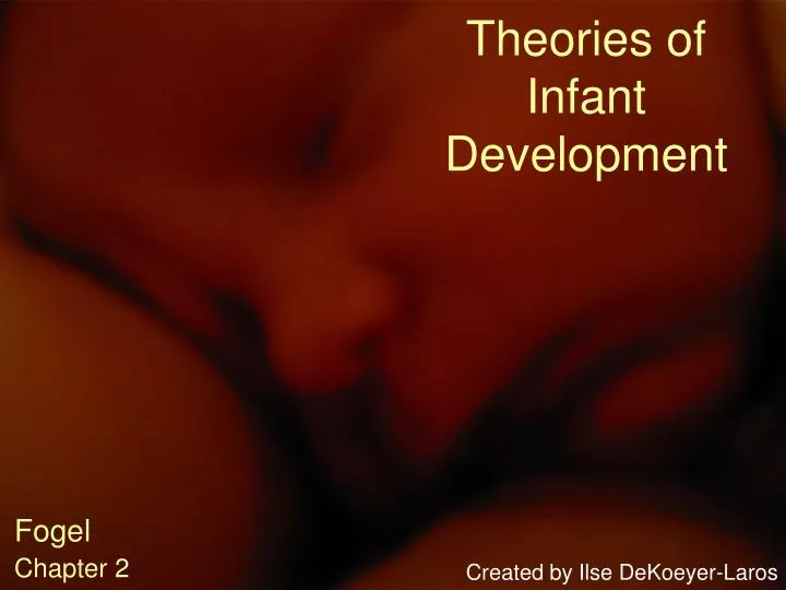 theories of infant development