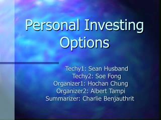 Personal Investing Options