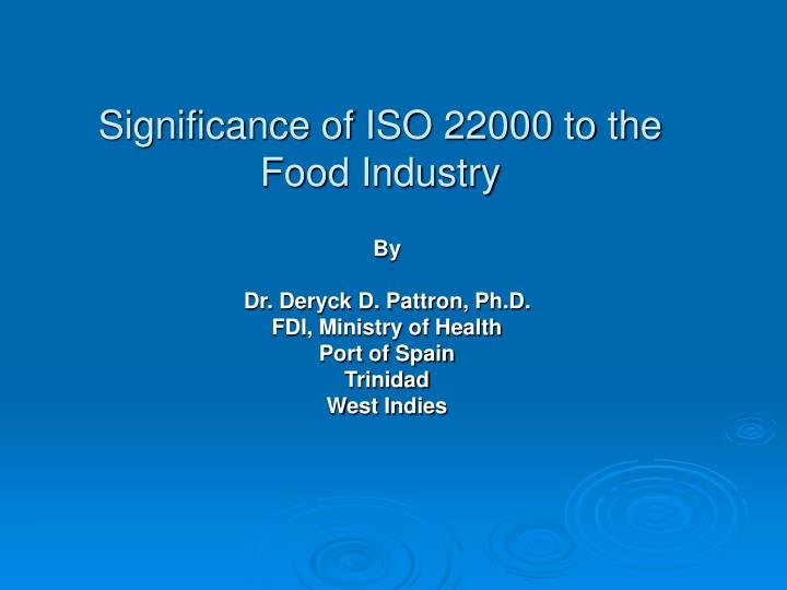 significance of iso 22000 to the food industry