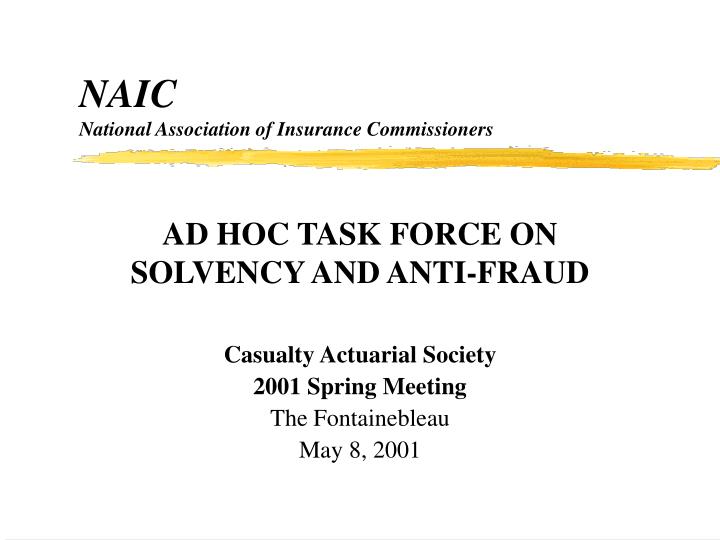 naic national association of insurance commissioners