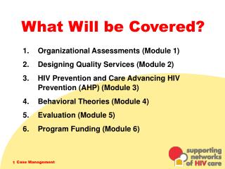 What Will be Covered?