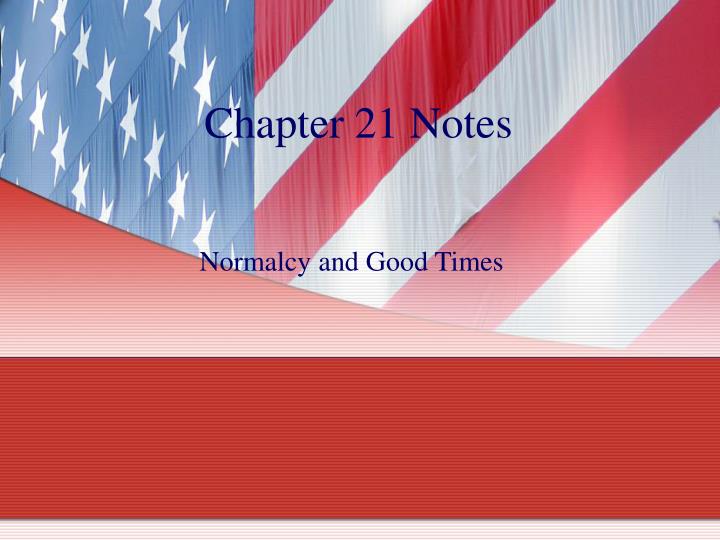 chapter 21 notes