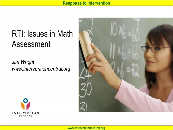 rti issues in math assessment jim wright www interventioncentral org