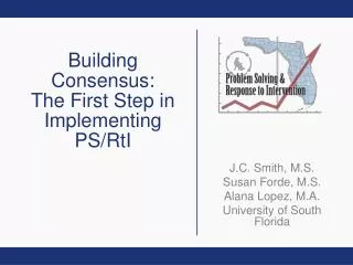 Building Consensus: The First Step in Implementing PS/RtI