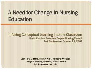 A Need for Change in Nursing Education