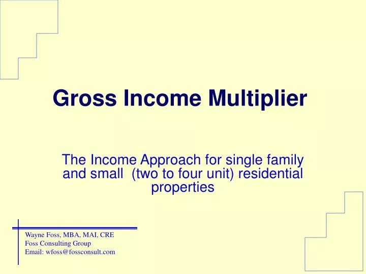 gross income multiplier