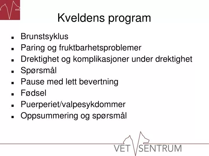 kveldens program