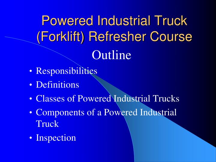 powered industrial truck forklift refresher course