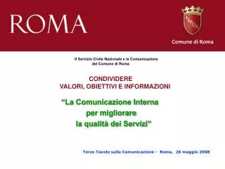 “La Comunicazione Interna per migliorare la qualità dei Servizi”