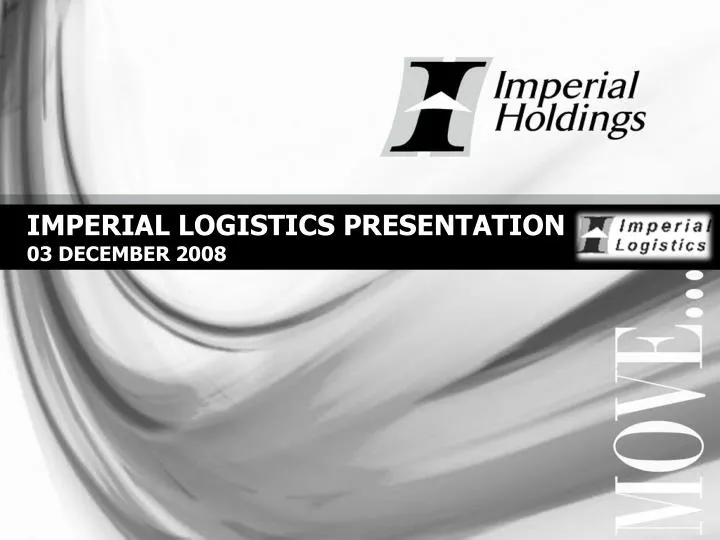 imperial logistics presentation 03 december 2008