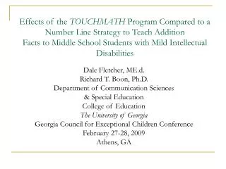 Effects of the TOUCHMATH Program Compared to a Number Line Strategy to Teach Addition Facts to Middle School Students