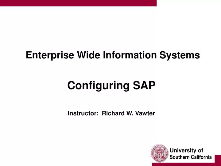 enterprise wide information systems configuring sap instructor richard w vawter