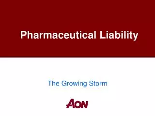 Pharmaceutical Liability