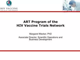 ART Program of the HIV Vaccine Trials Network