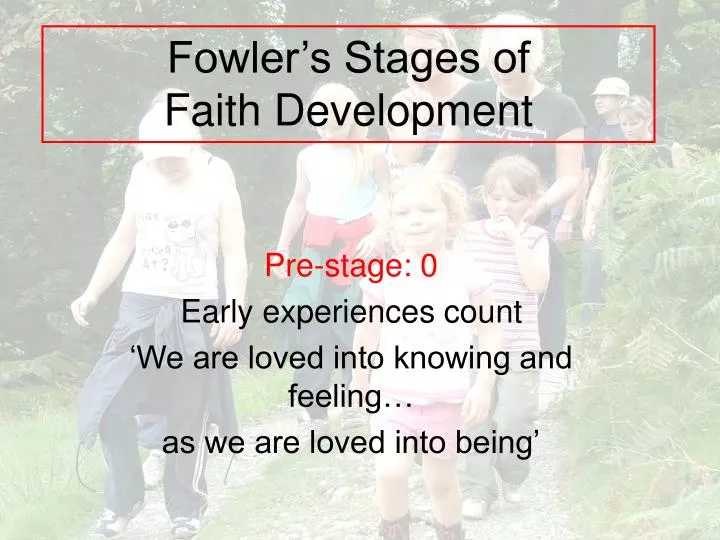 fowler s stages of faith development