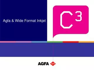 Agfa &amp; Wide Format Inkjet