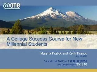 A College Success Course for New Millennial Students