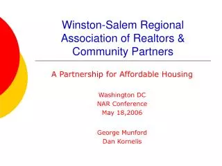 Winston-Salem Regional Association of Realtors &amp; Community Partners