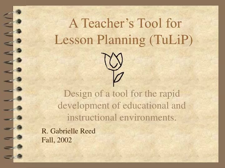 a teacher s tool for lesson planning tulip