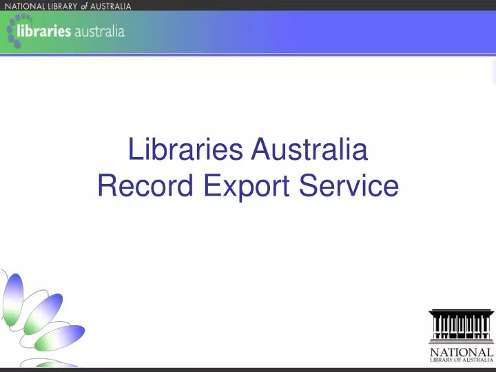 libraries australia record export service