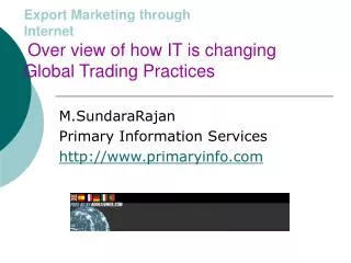 Export Marketing through Internet Over view of how IT is changing Global Trading Practices