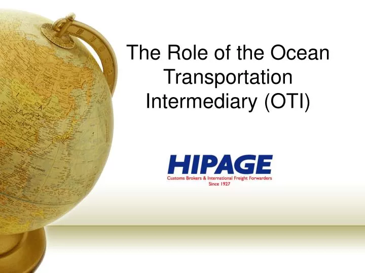 the role of the ocean transportation intermediary oti