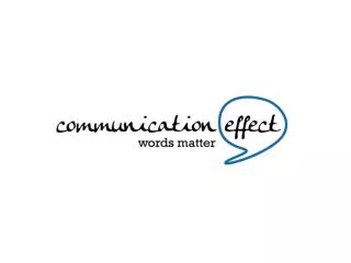 communication effect - Words matter