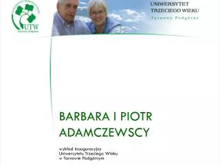 Barbara i Piotr Adamczewscy