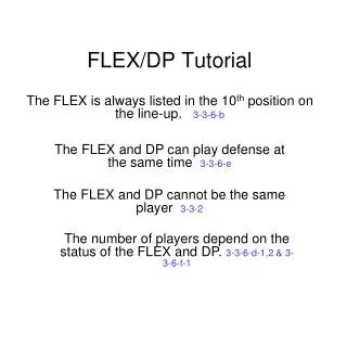 FLEX/DP Tutorial
