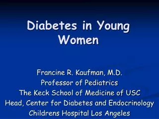Diabetes in Young Women