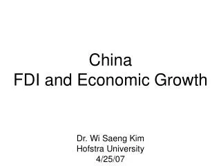 China FDI and Economic Growth
