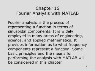 Chapter 16 Fourier Analysis with MATLAB