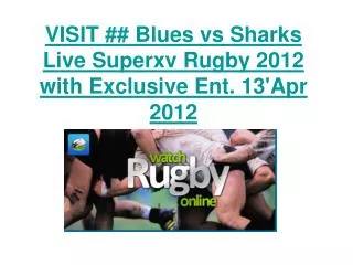 VISIT ## Blues vs Sharks Live Superxv Rugby 2012 with Exclus